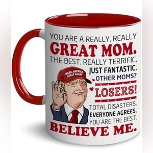 Funny Donald J Trump Great Mom Mother’s Day Gift Mug